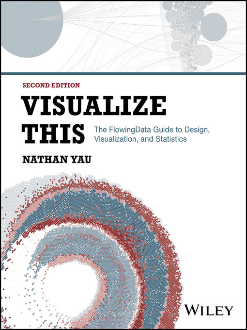 Title details for Visualize This by Nathan Yau - Available